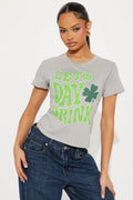 Let's Day Drink St. Patrick's Baby Tee - Grey